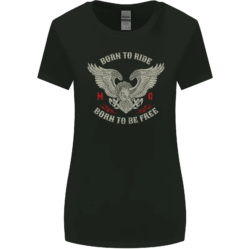 Born to Ride Biker Motorcycle Motorbike Womens Wider Cut T-Shirt